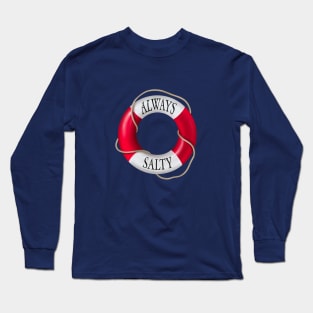 Always Salty Long Sleeve T-Shirt